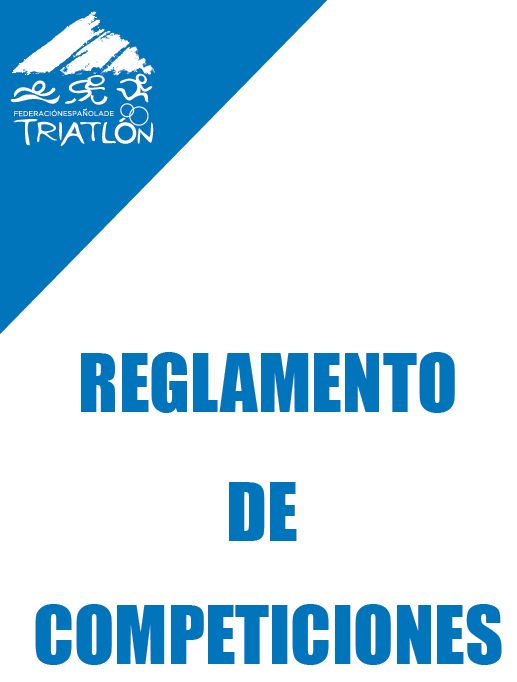 Nuevo reglamento de competici&oacute;n de la Federaci&oacute;n Espa&ntilde;ola de Triatl&oacute;n